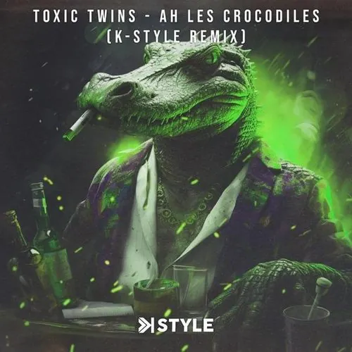 Pochette Ah les crocodiles (K-Style Remix)
