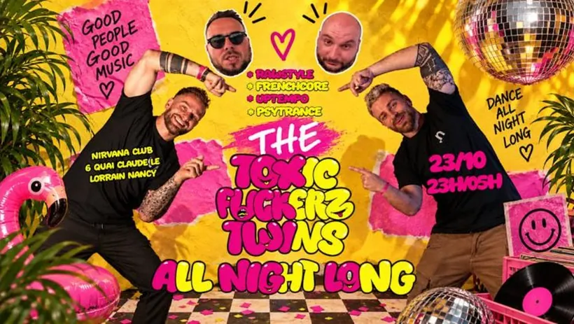 Affiche The Toxic Fuckerz Twins : All Night Long