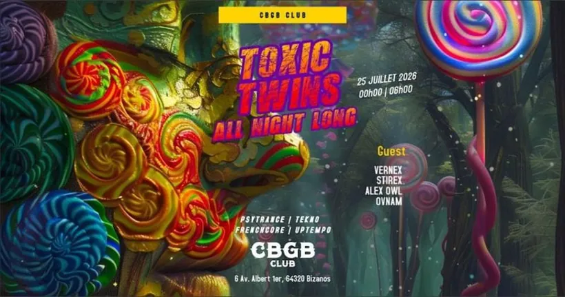 Affiche Toxic Twins All Night Long [Pau]