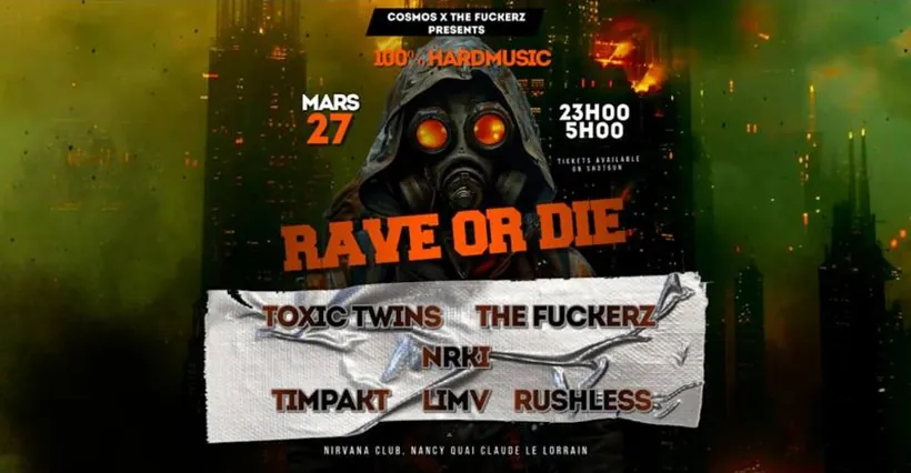 Affiche Rave or Die [Nancy]