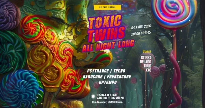 Affiche Toxic Twins All Night Long